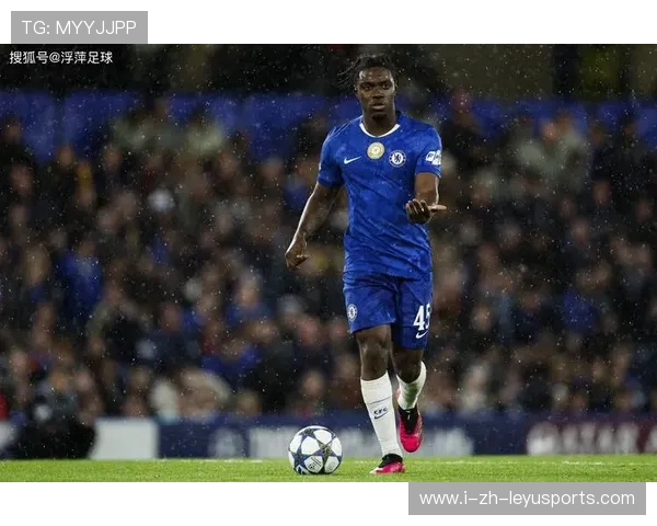 切尔西准备引入新一代南美爆点，开启蓝军新篇章